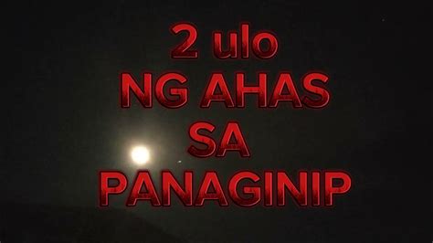 Dalawang ahas sa panaginip .